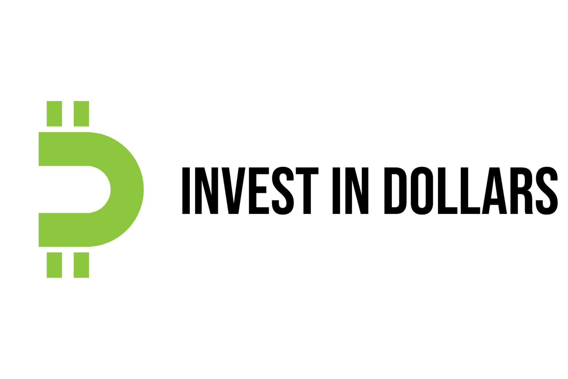 Invest in dollars